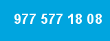 977 577 18 08